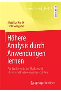 Höhere Analysis Durch Anwendungen Lernen