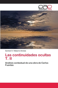 Las continuidades ocultas T. II