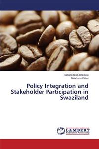 Policy Integration and Stakeholder Participation in Swaziland