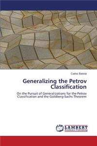 Generalizing the Petrov Classification