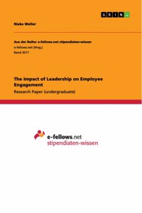 Impact of Leadership on Employee Engagement