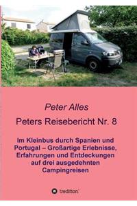Peters Reisebericht Nr. 8