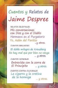 Cuentos y Relatos de Jaime Despree