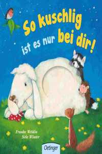 So kuschelig ist es nur bei dir