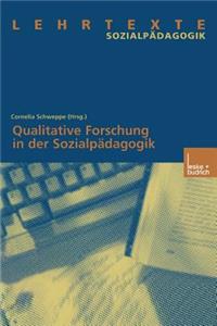 Qualitative Forschung in Der Sozialpädagogik