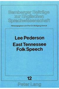 East Tennessee Folk Speech
