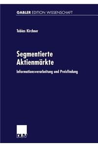 Segmentierte Aktienmärkte
