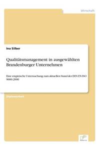 Qualitätsmanagement in ausgewählten Brandenburger Unternehmen