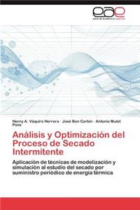 Análisis y Optimización del Proceso de Secado Intermitente