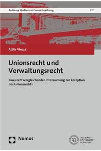 Unionsrecht Und Verwaltungsrecht