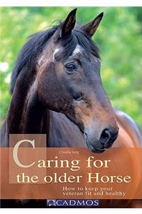 Caring for the Older Horse