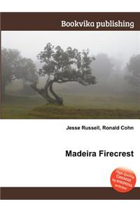 Madeira Firecrest