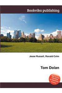 Tom Dolan