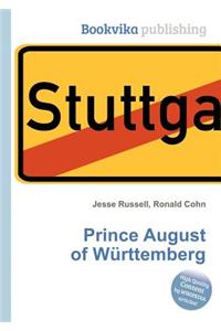Prince August of Wurttemberg