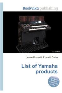 List of Yamaha Products