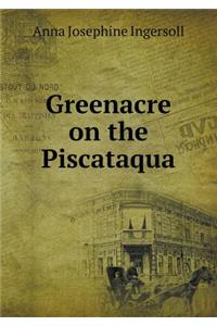 Greenacre on the Piscataqua