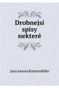 Drobnejsi Spisy Nekteré