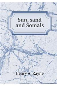 Sun, sand and Somals