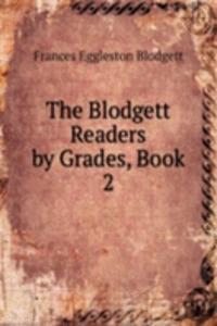 Blodgett Readers by Grades, Book 2