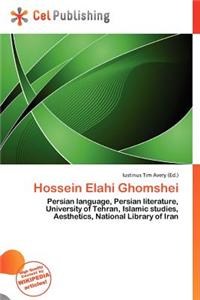 Hossein Elahi Ghomshei