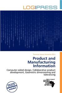 Product and Manufacturing Information