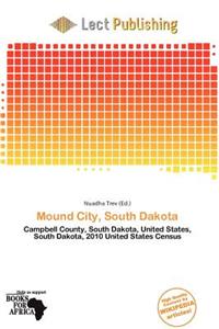 Mound City, South Dakota