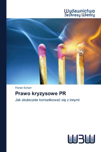 Prawo kryzysowe PR