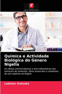 Química e Actividade Biológica do Género Nigella