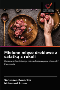 Mielone mięso drobiowe z salatką z rukoli