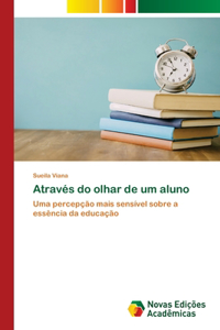 Através do olhar de um aluno
