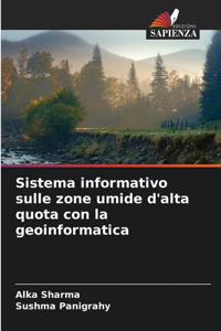 Sistema informativo sulle zone umide d'alta quota con la geoinformatica