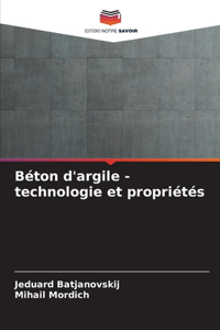 Béton d'argile - technologie et propriétés