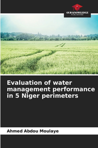 Evaluation of water management performance in 5 Niger perimeters