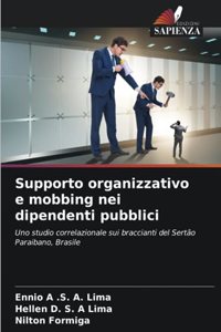 Supporto organizzativo e mobbing nei dipendenti pubblici