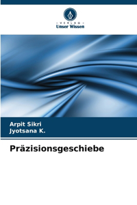 Präzisionsgeschiebe