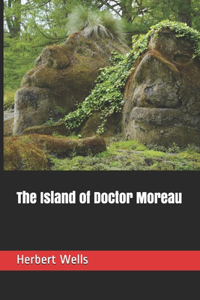 The Island of Doctor Moreau