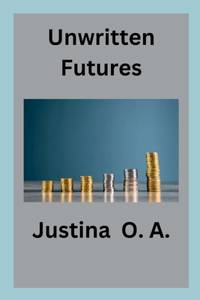 Unwritten Futures