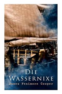 Die Wassernixe