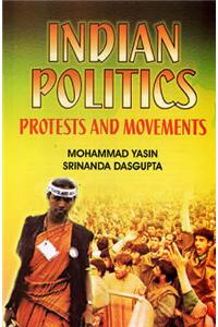 Indian Politics: Protests and Movements