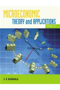 Microeconomic: Theory and Applications: Pt. 1