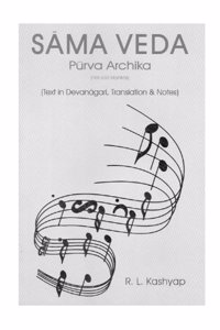 Sama Veda: Purva Archika (Text, translation & Notes)