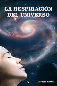 La Respiracion del Universo