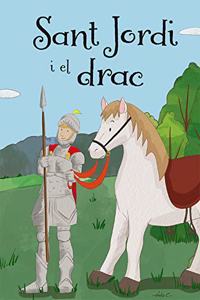 Sant Jordi i el drac (PICARONA) (Catalan Edition)