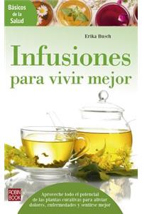 Infusiones Para Vivir Mejor