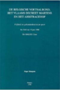 De Belgische Voetbalbond, Het Vlaams Decreet Martens En Het Arbitragehof