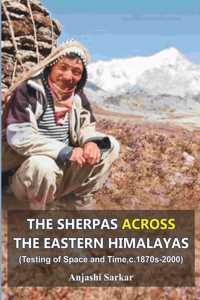 Sherpas Across The Eastern Himalayas