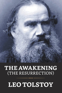 Awakening (The Resurrection)