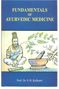 Fundamentals of Ayurvedic Medicine