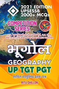 Bhugol UP - TGT PGT / Geography UPSESSB Competitive Examination Book (2000+ MCQs) - Hindi Medium [Paperback] Ritu Dhillon and Organised by UPSESSB UPPSC and other institutions