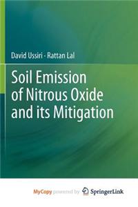 Soil Emission of Nitrous Oxide and its Mitigation
